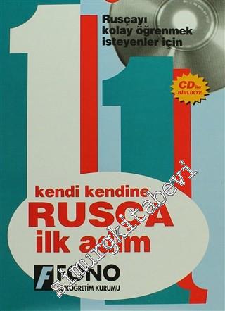 Kendi Kendine Rusça İlk Adım (CD'li): Rusça'yı Kolay Öğrenmek İsteyenler İçin -
