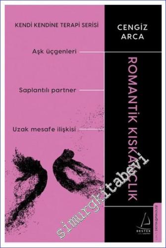 Kendi Kendine Terapi Serisi - Romantik Kıskançlık -        2024