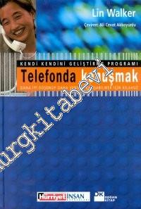 Kendi Kendini Geliştirme Programı: Zamanı Kullanma (Daha İyi Düşünüp Daha Verimli Çalışabilmek İçin Kılavuz) -        2000
