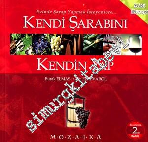 Kendi Şarabını Kendin Yap -