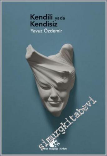Kendili ya da Kendisiz -        2025