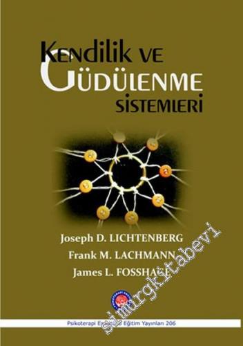 Kendilik ve Güdülenme Sistemleri -