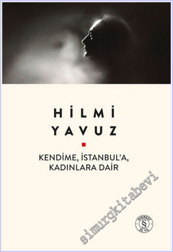 Kendime, İstanbul'a, Kadınlara Dair - 2026