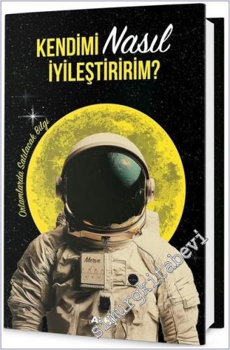 Kendimi Nasıl İyileştiririm CİLTLİ -        2025