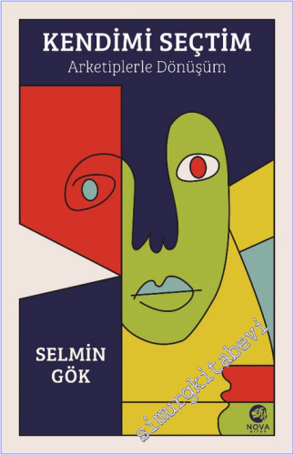 Kendimi Seçtim: Arketiplerle Dönüşüm -