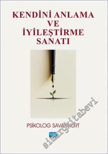 Kendini Anlama ve İyileştirme Sanatı -        2025