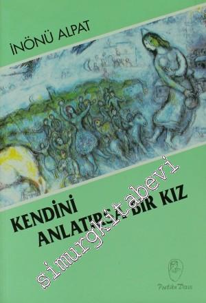 Kendini Anlatırsa Bir Kız -        1993