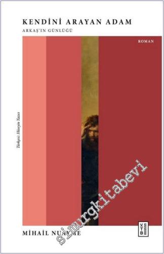 Kendini Arayan Adam Arkaş'ın Günlüğü - 2024