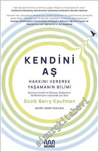 Kendini Aş : Hakkını Vererek Yaşamanın Bilimi -        2025