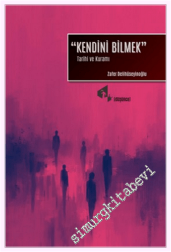 Kendini Bilmek -