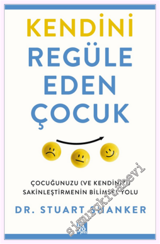 Kendini Regüle Eden Çocuk