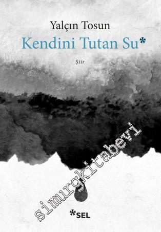 Kendini Tutan Su -