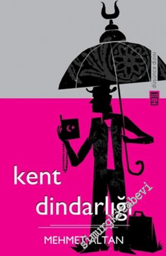 Kent Dindarlığı -