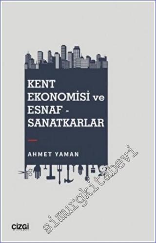 Kent Ekonomisi ve Esnaf - Sanatkarlar -        2022