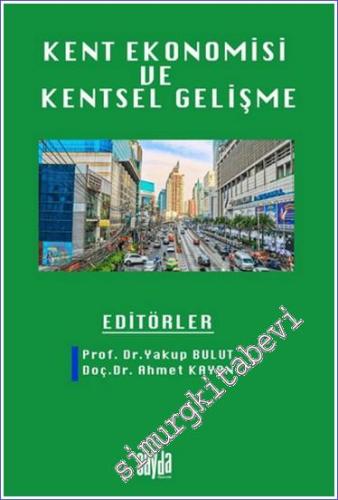 Kent Ekonomisi ve Kentsel Gelişme - 2024