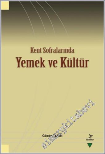 Kent Sofralarında Yemek ve Kültür -        2025