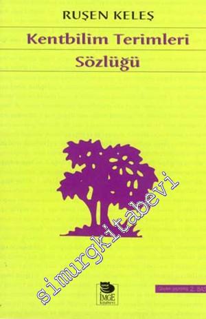 Kentbilim Terimleri Sözlüğü -        1998