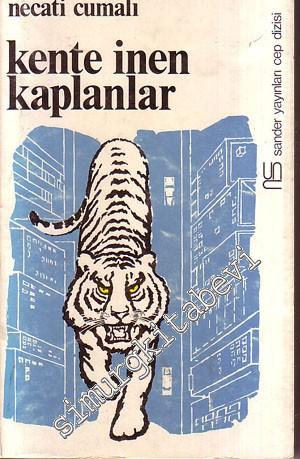 Kente İnen Kaplanlar -