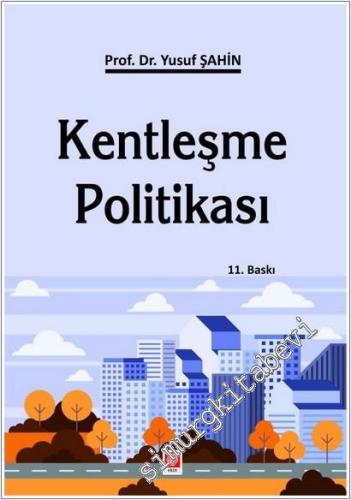 Kentleşme Politikası -        2025
