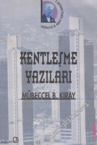 Kentleşme Yazıları -        2007