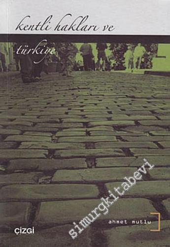 Kentli Hakları ve Türkiye -        2010