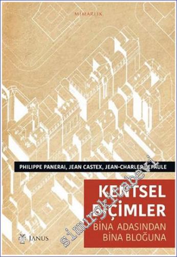 Kentsel Biçimler: Bina Adasından Bina Bloğuna -        2023