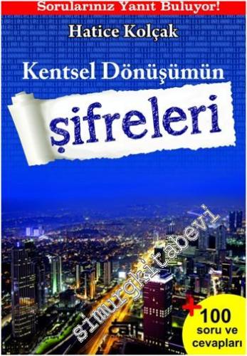 Kentsel Dönüşümün Şifreleri -