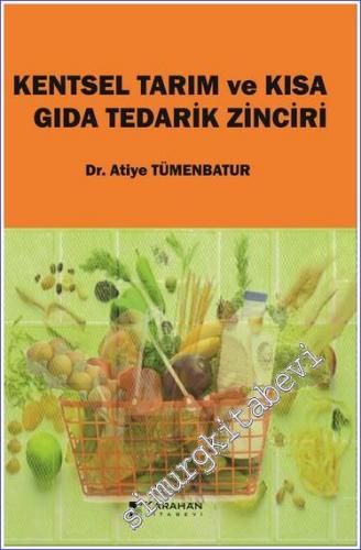 Kentsel Tarım ve Kısa Gıda Tedarik Zinciri -        2022