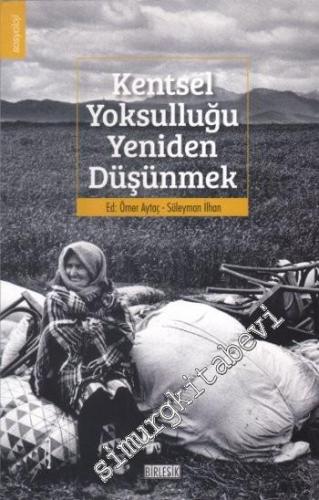 Kentsel Yoksulluğu Yeniden Düşünmek -