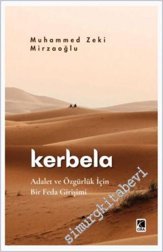 Kerbela: Adalet Ve Özgürlük İçin Bir Feda Girişimi -        2025