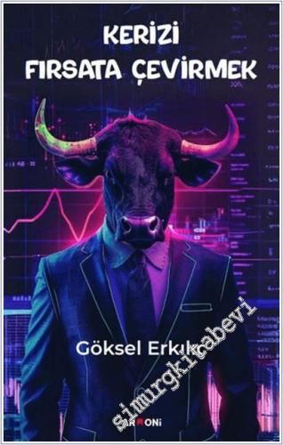 Kerizi Fırsata Çevirmek -        2025