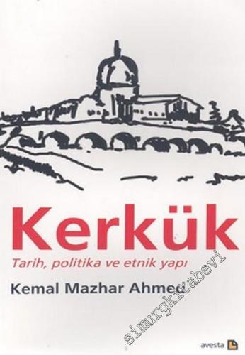 Kerkük: Tarih, Politika ve Etnik Yapı -        2005