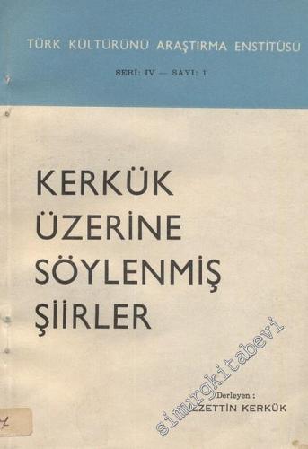 Kerkük Üzerine Söylenmiş Şiirler -        1963