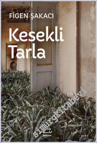 Kesekli Tarla -        2022