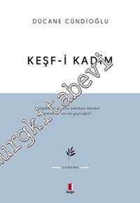 Keşf-i Kadim: İmam Gazâli'ye Dair -        2020