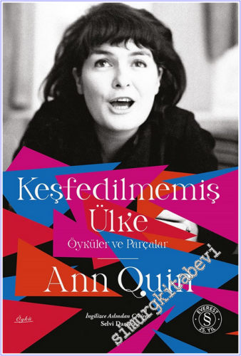 Keşfedilmemiş Ülke: Öyküler ve Parçalar -
