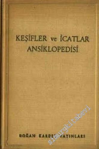 Keşifler ve İcatlar Ansiklopedisi ( 10. 000 Yıl Boyunca ) -