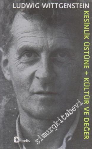 Kesinlik Üstüne / Kültür ve Değer  -        2024