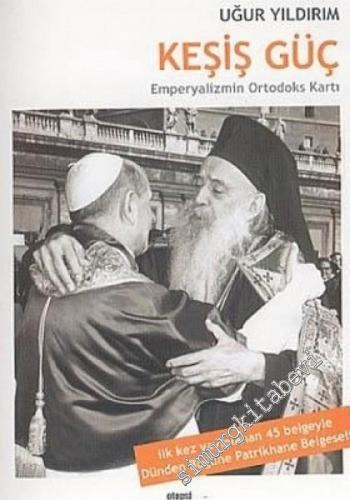 Keşiş Güç: Emperyalizmin Ortodoks Kartı