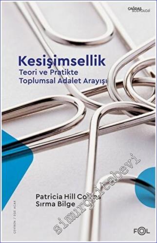 Kesişimsellik : Teori ve Pratikte Toplumsal Adalet Arayışı -        2023