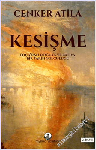 Doğu - Batı Kavşağında Osmanlı