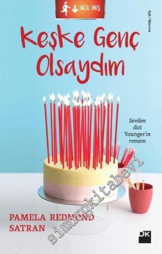 Keşke Genç Olsaydım -