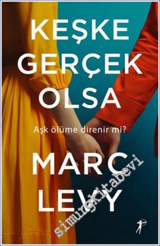 Keşke Gerçek Olsa -        2023