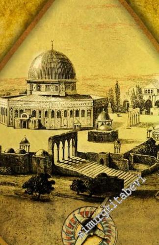Keşkül Dergisi - Sufi Gelenek ve Hayat - Dosya: Harem Kudüs ve Mukadde