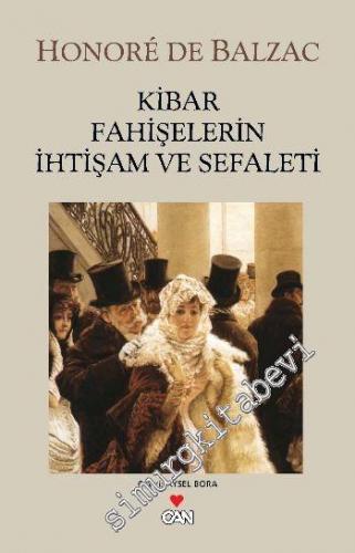Kibar Fahişelerin İhtişam ve Sefaleti -