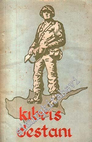 Kıbrıs Destanı: Yurt, Kahramanlık, Kıbrıs Şiirleri - Antoloji -