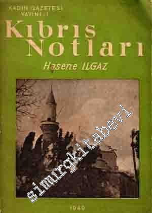 Kıbrıs Notları  -        1949