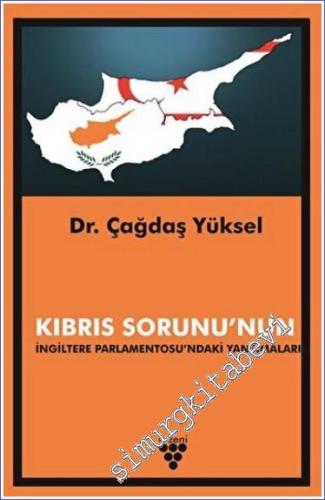 Kıbrıs Sorunu'nun İngiltere Parlamentosu'ndaki Yansımaları -        2022