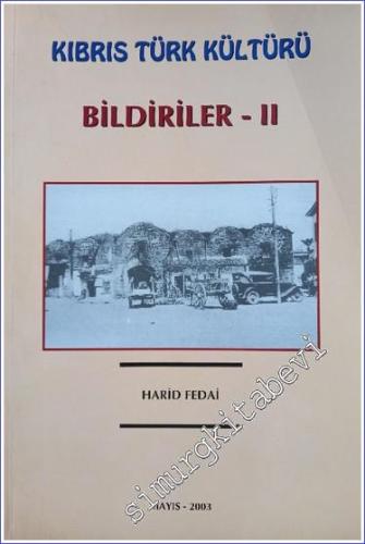 Kıbrıs Türk Kültürü: Bildiriler 2 -        2003