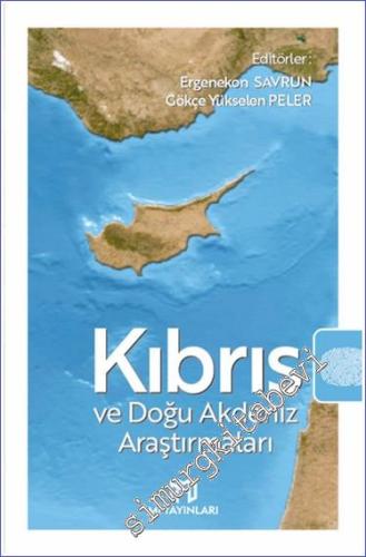 Kıbrıs ve Doğu Akdeniz Araştırmaları - 2024
